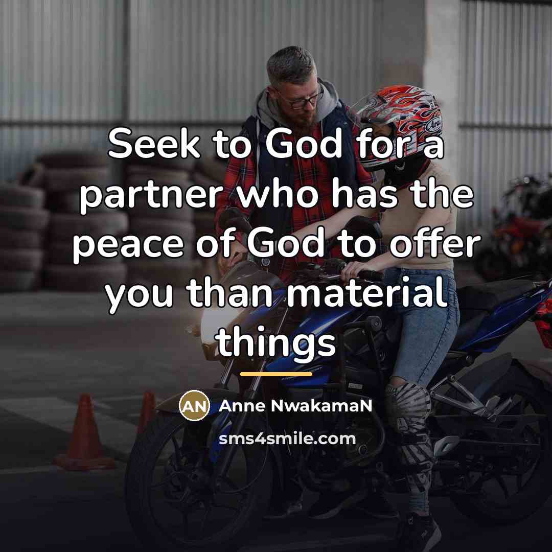 “Seek to God for a partner who has the peace…” quote by Anne NwakamaN