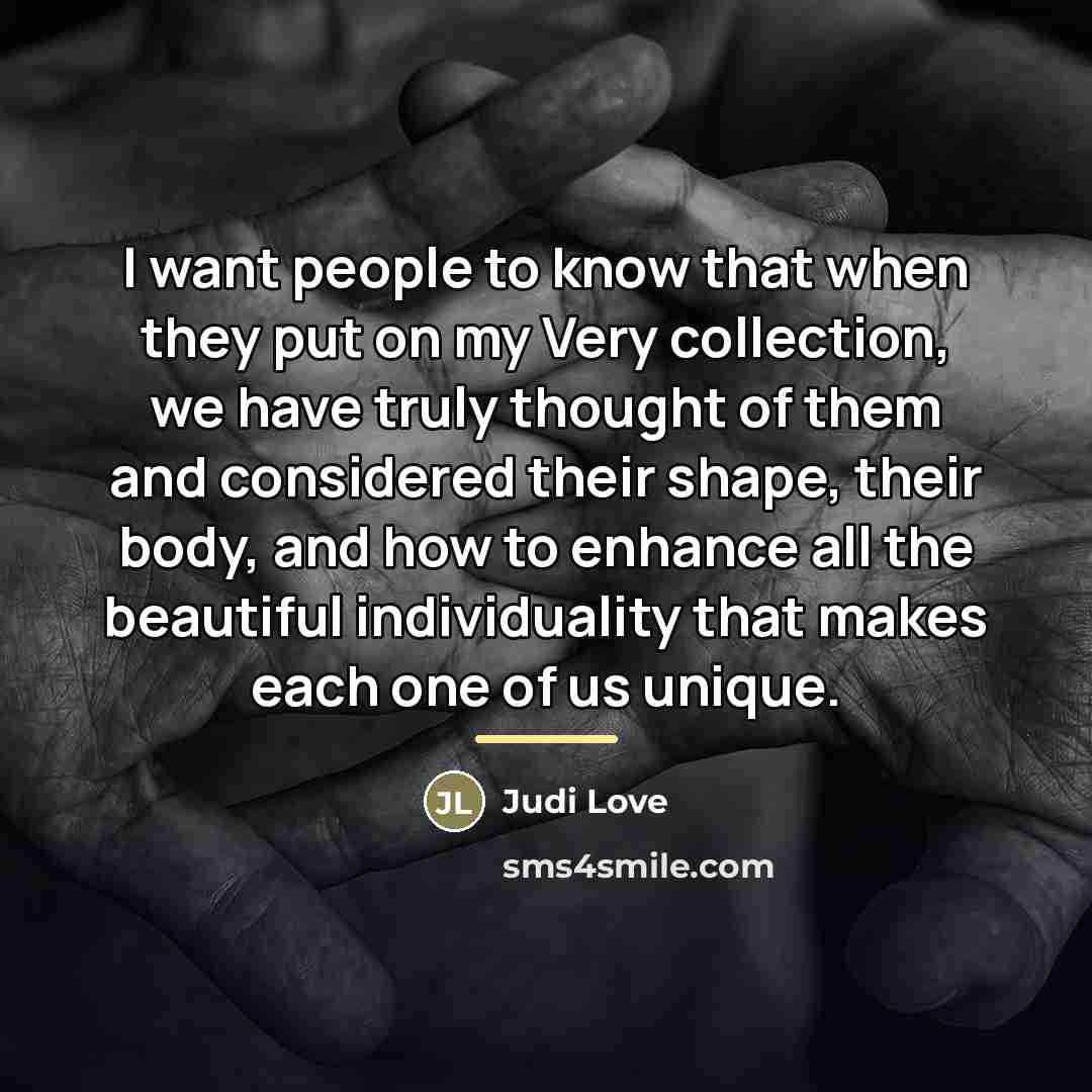 “I want people to know that when they put on…” quote by Judi Love