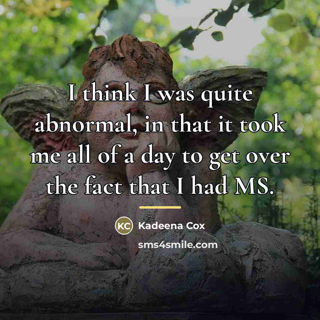 “I think I was quite abnormal, in that it took…” quote by Kadeena Cox