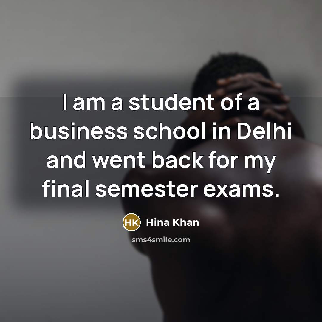 “I am a student of a business school in Delhi…” quote by Hina Khan