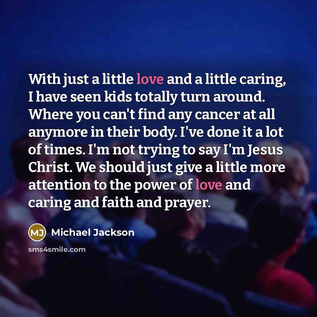“With just a little love and a little caring, I…” quote by Michael Jackson