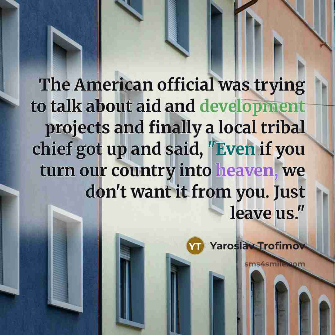 “The American official was trying to talk about aid and…” quote by Yaroslav Trofimov