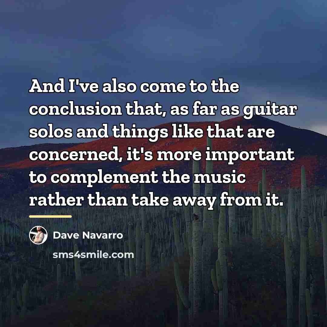 “And I've also come to the conclusion that, as far…” quote by Dave Navarro