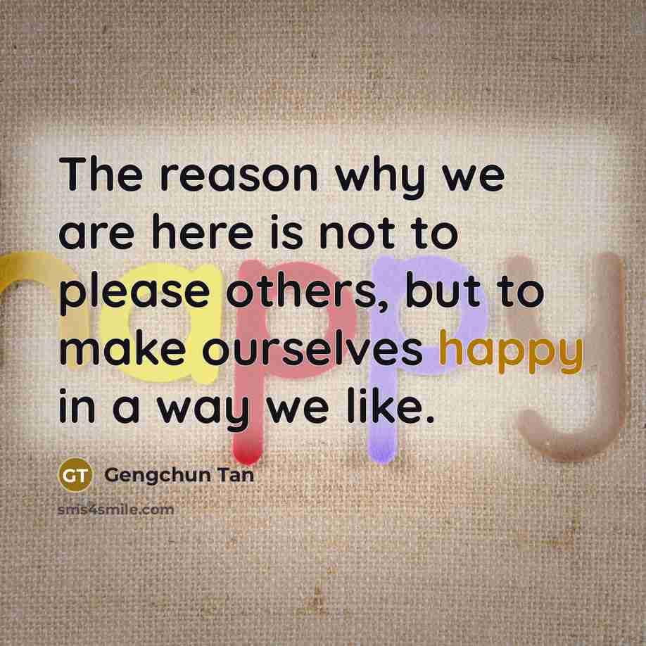 “The reason why we are here is not to please…” quote by Gengchun Tan