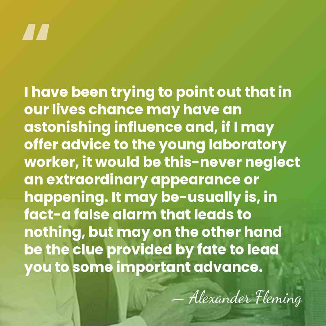 I have been trying to point out that in our lives chance&hellip; - Alexander Fleming