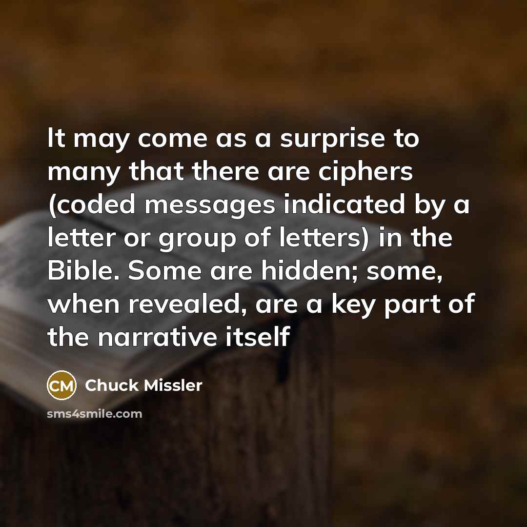 “It may come as a surprise to many that there…” quote by Chuck Missler