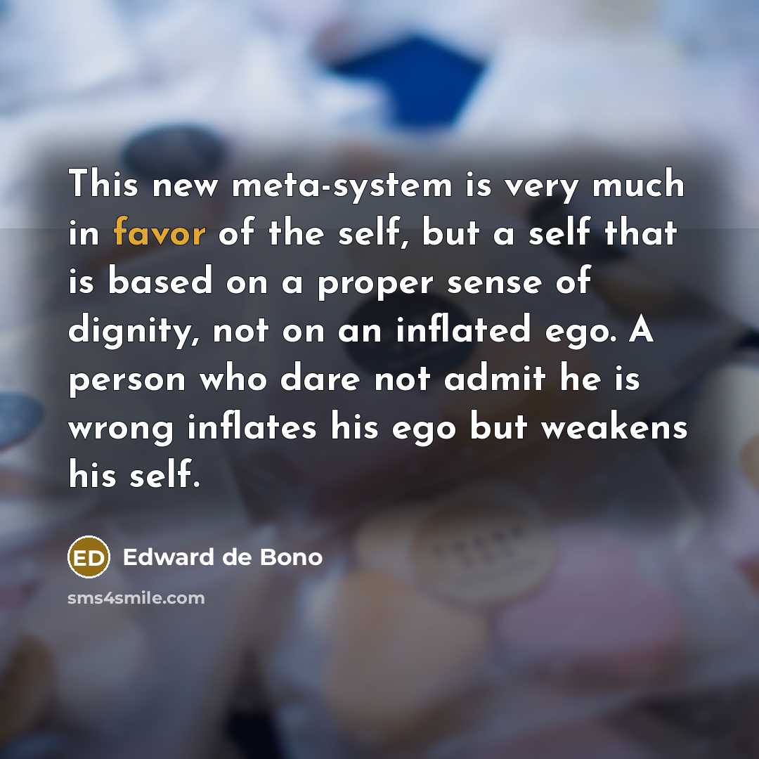“This new meta-system is very much in favor of the…” quote by Edward de Bono