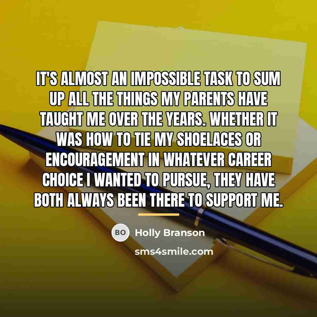 “It's almost an impossible task to sum up all the…” quote by Holly Branson