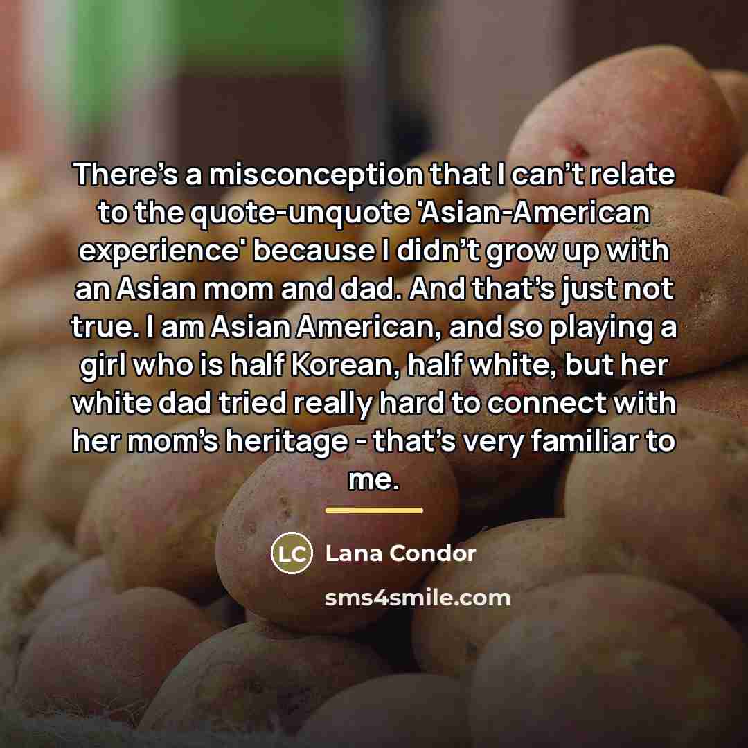 “There's a misconception that I can't relate to the quote-unquote…” quote by Lana Condor