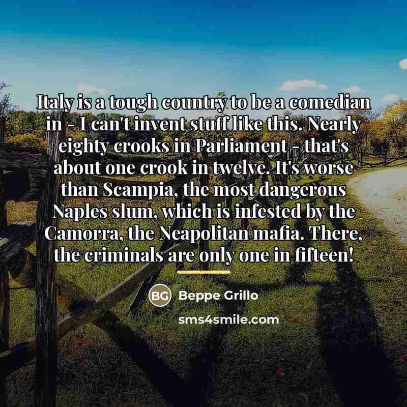 “Italy is a tough country to be a comedian in…” quote by Beppe Grillo