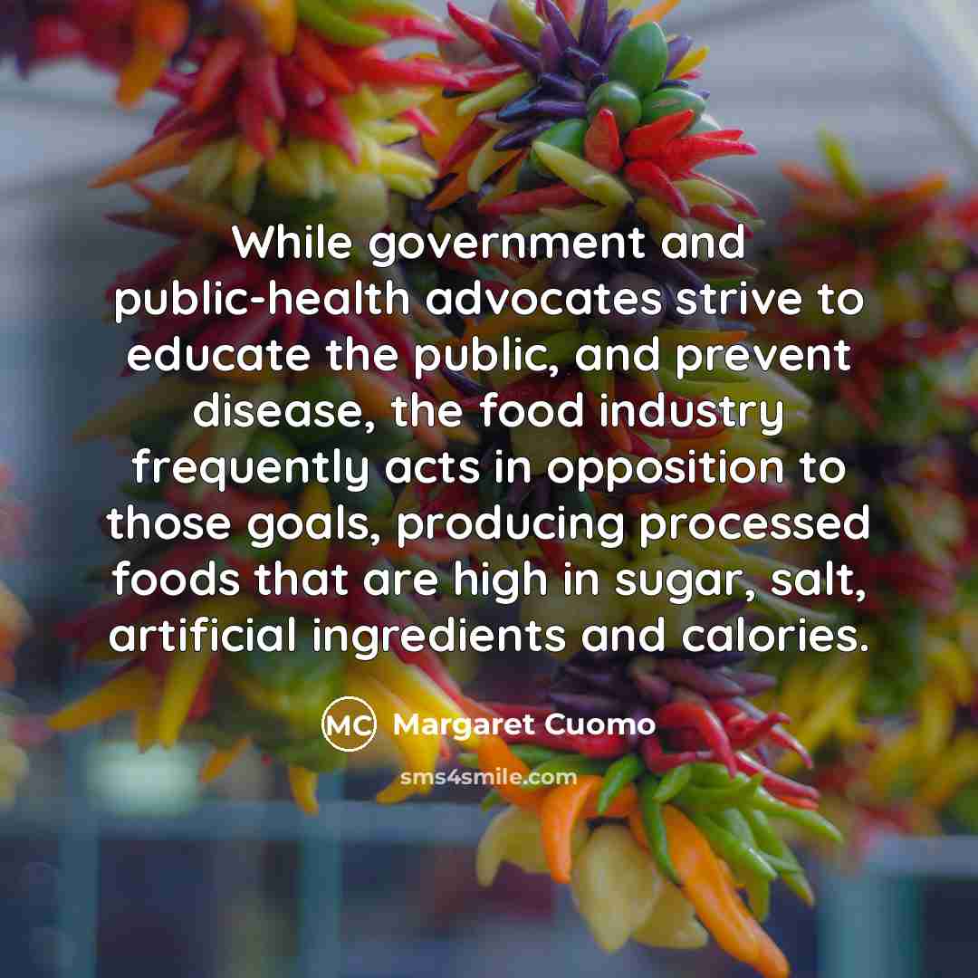 “While government and public-health advocates strive to educate the public,…” quote by Margaret Cuomo