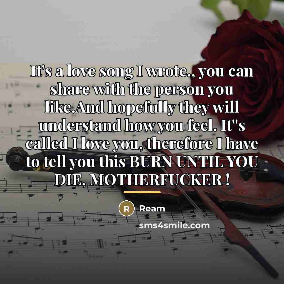 “It's a love song I wrote., you can share with…” quote by Ream