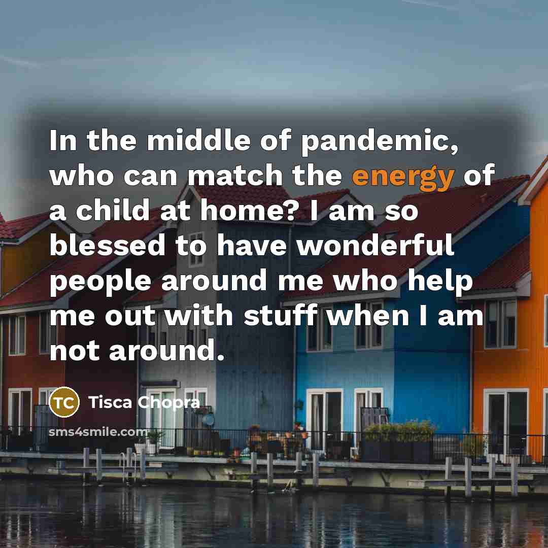 “In the middle of pandemic, who can match the energy…” quote by Tisca Chopra