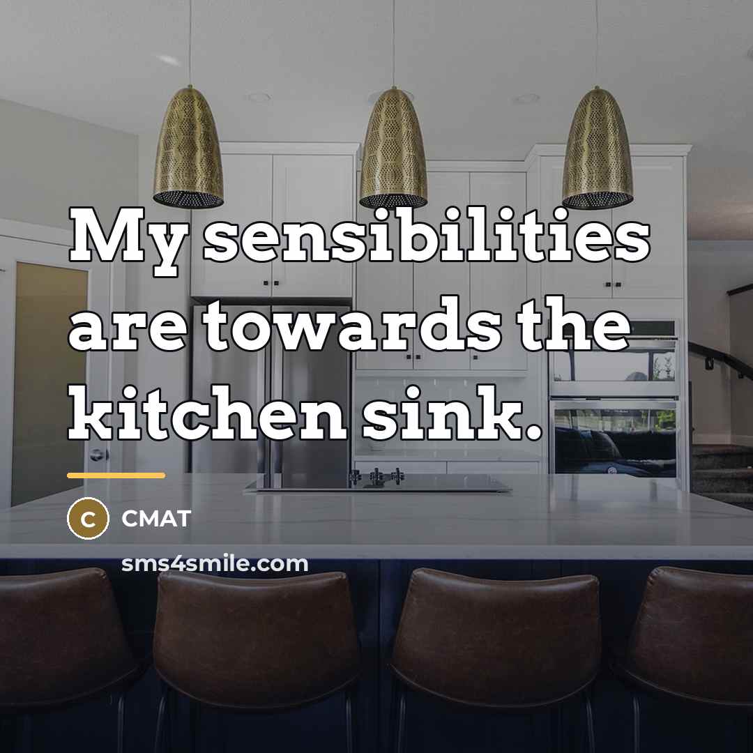 “My sensibilities are towards the kitchen sink.…” quote by CMAT