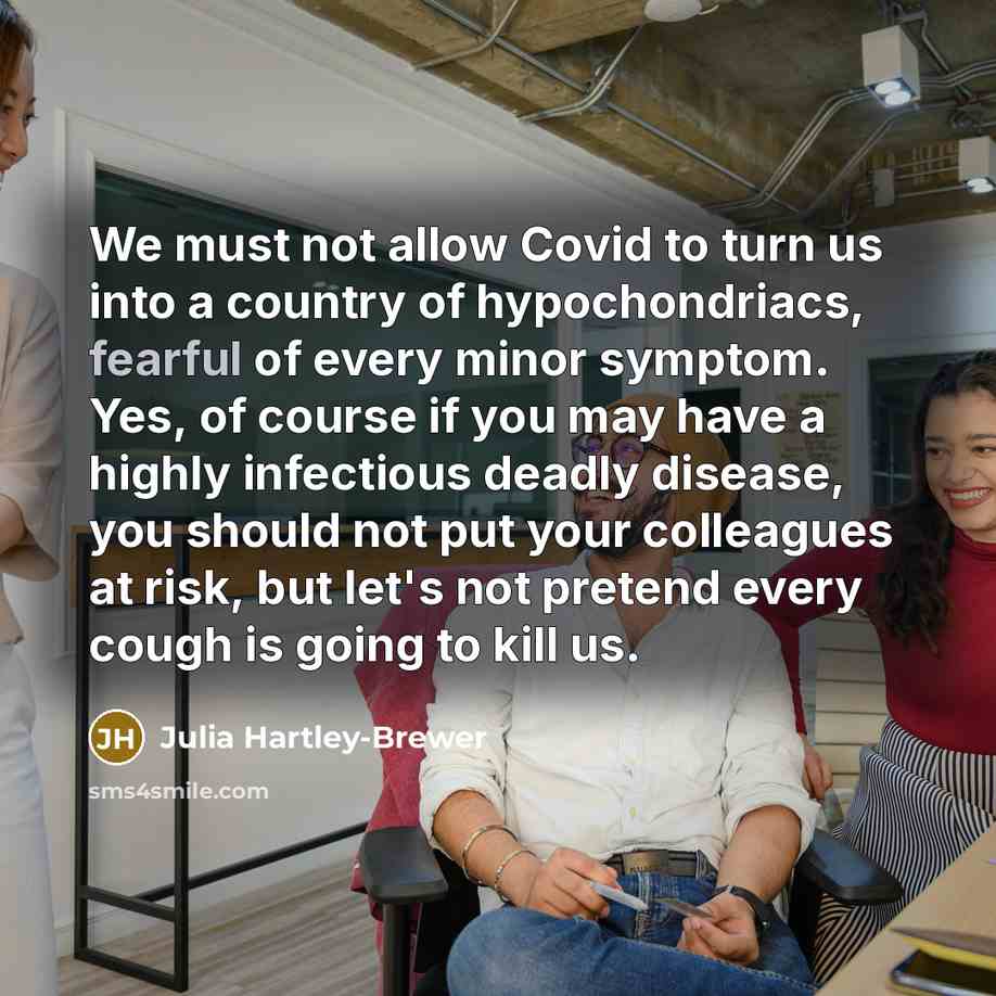 “We must not allow Covid to turn us into a…” quote by Julia Hartley-Brewer