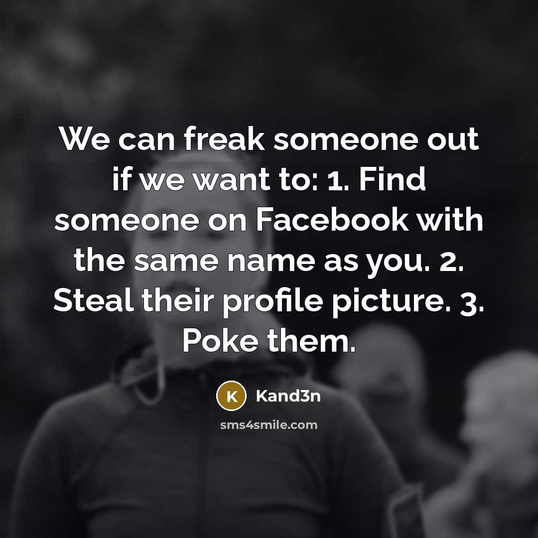 “We can freak someone out if we want to: 1.…” quote by Kand3n