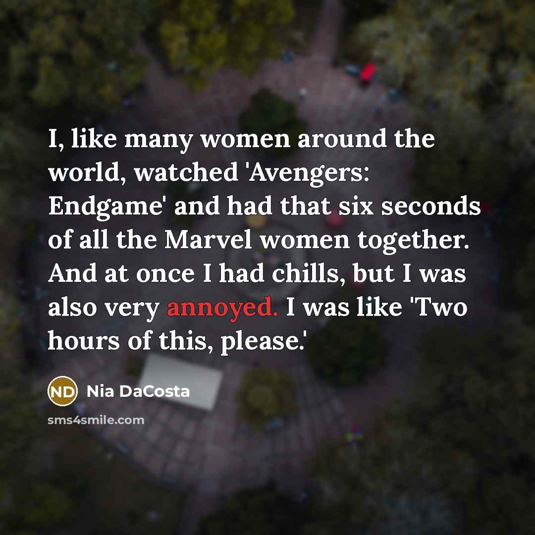 “I, like many women around the world, watched 'Avengers: Endgame'…” quote by Nia DaCosta
