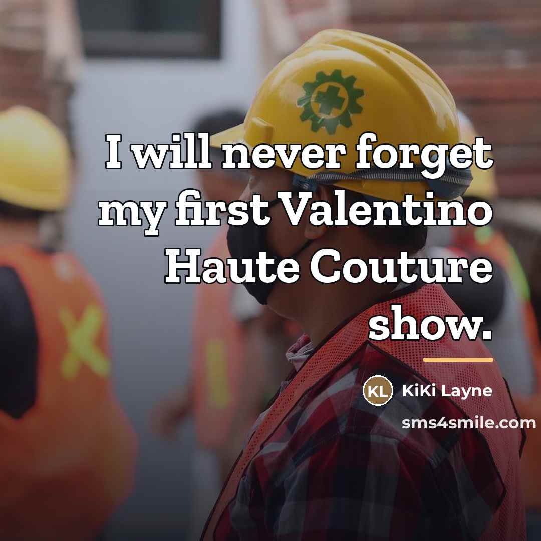 “I will never forget my first Valentino Haute Couture show.…” quote by KiKi Layne