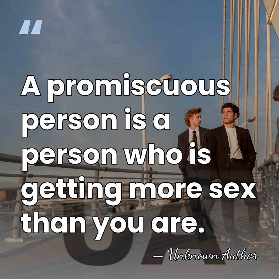 A promiscuous person is a person who is getting more sex than&hellip; - Victor Lownes