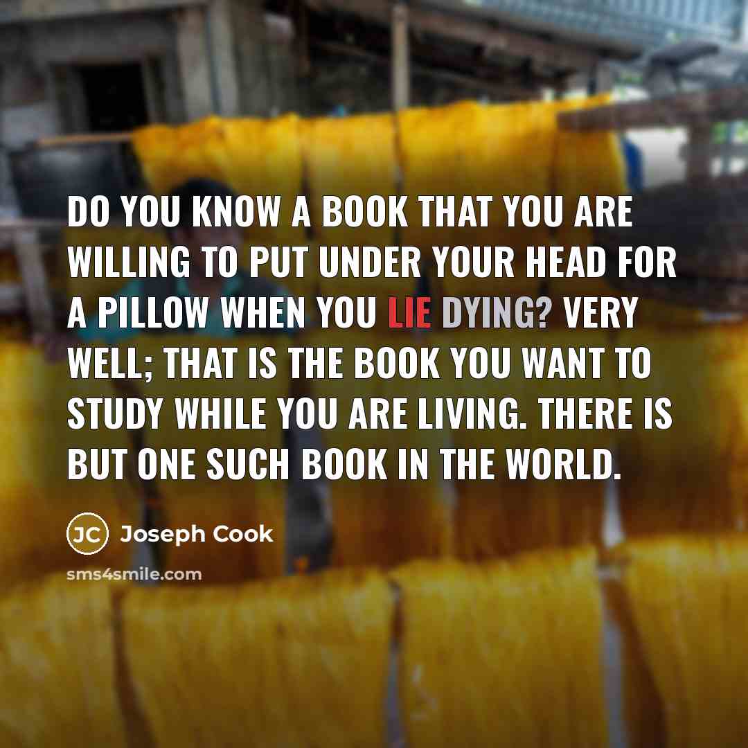 “Do you know a book that you are willing to…” quote by Joseph Cook