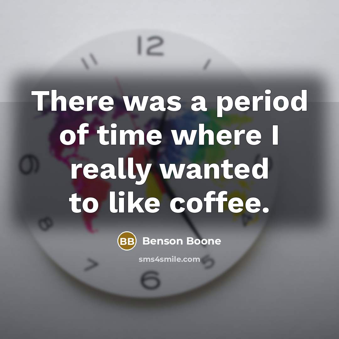 “There was a period of time where I really wanted…” quote by Benson Boone