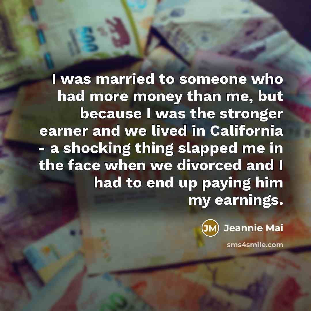 “I was married to someone who had more money than…” quote by Jeannie Mai