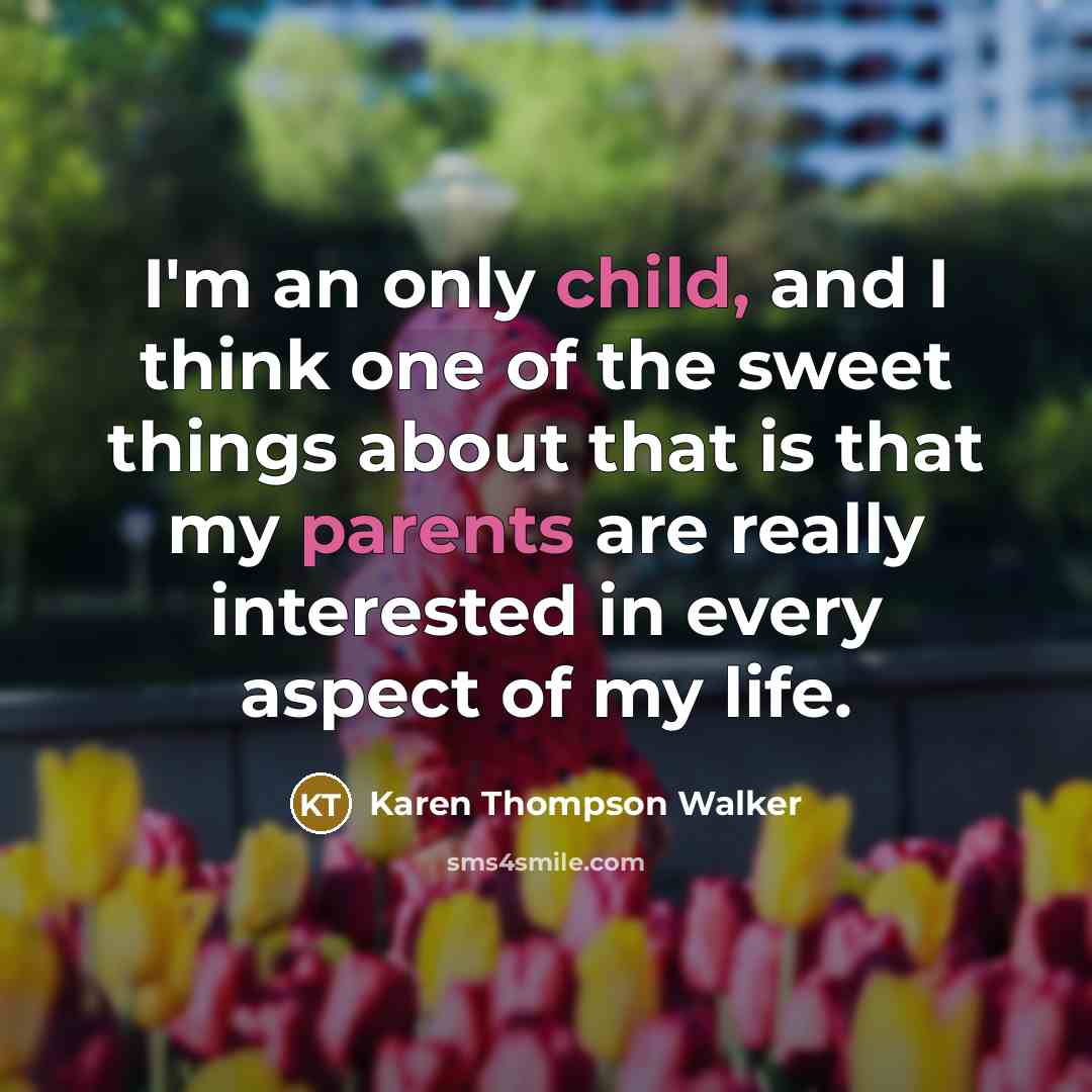 “I'm an only child, and I think one of the…” quote by Karen Thompson Walker
