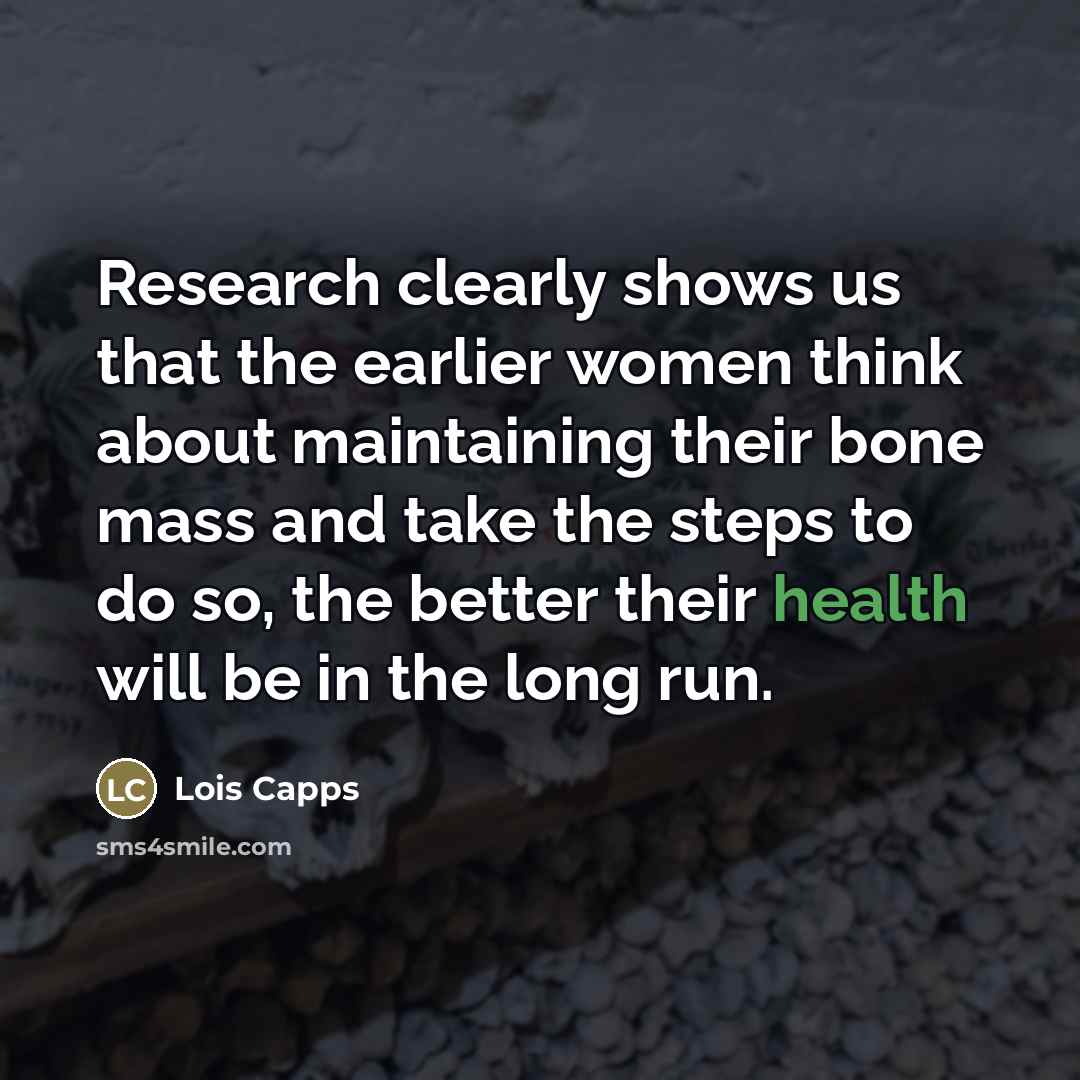 “Research clearly shows us that the earlier women think about…” quote by Lois Capps