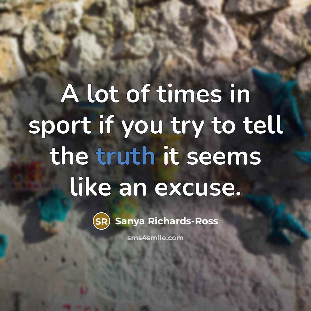“A lot of times in sport if you try to…” quote by Sanya Richards-Ross
