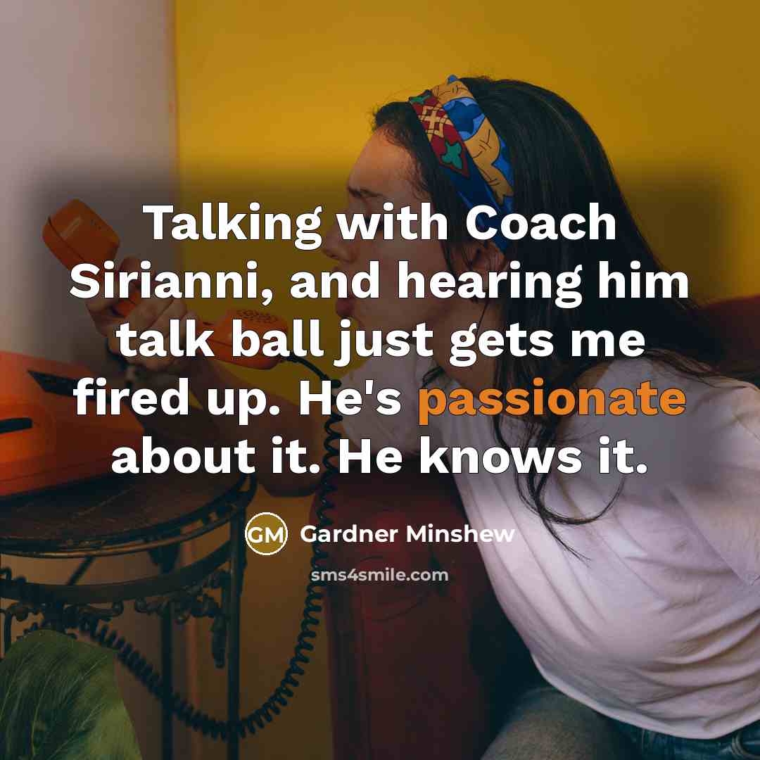 “Talking with Coach Sirianni, and hearing him talk ball just…” quote by Gardner Minshew