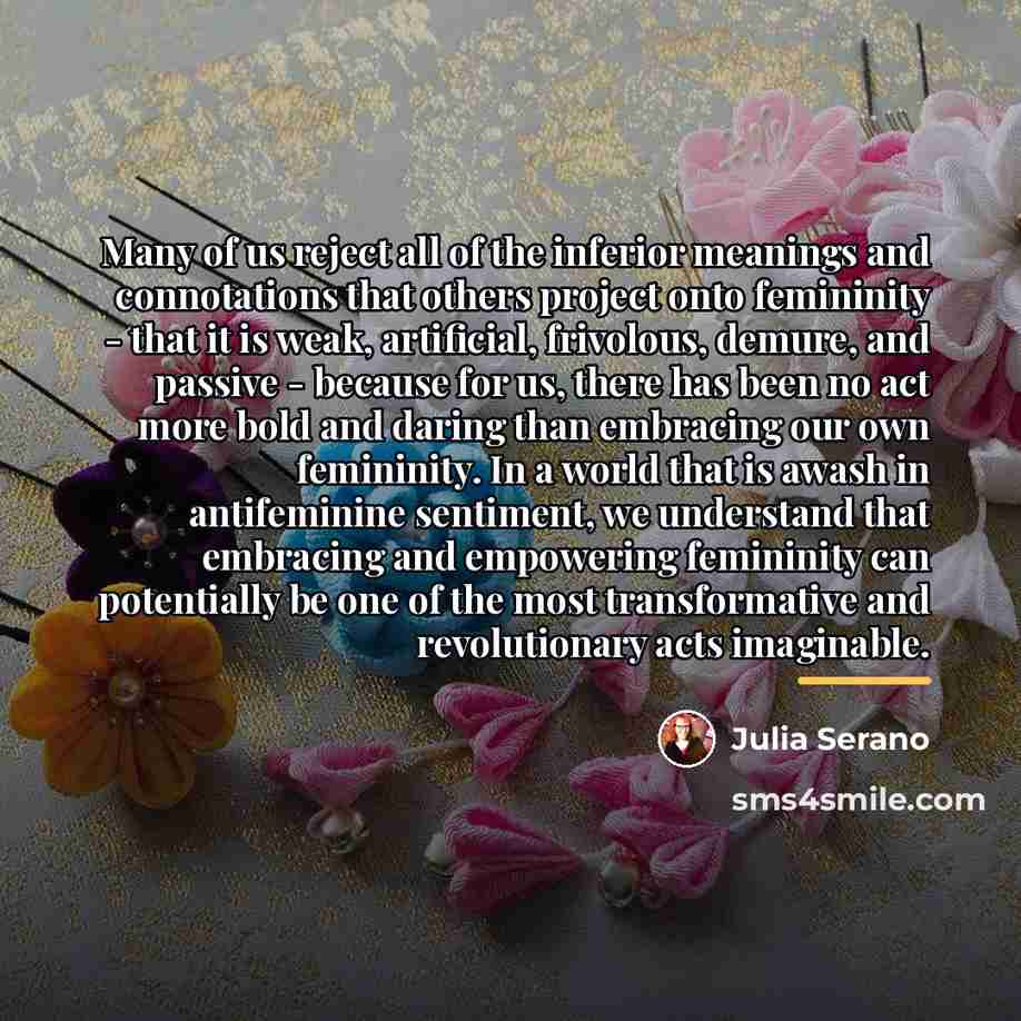 “Many of us reject all of the inferior meanings and…” quote by Julia Serano