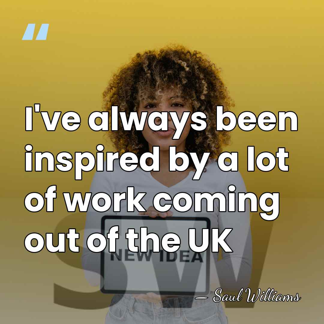 I've always been inspired by a lot of work coming out of&hellip; - Saul Williams