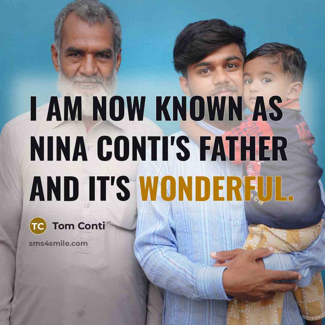 “I am now known as Nina Conti's father and it's…” quote by Tom Conti
