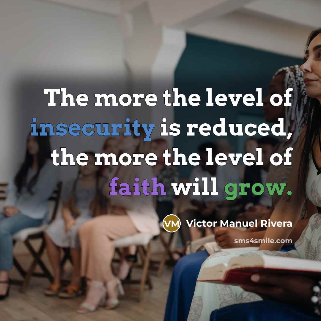 “The more the level of insecurity is reduced, the more…” quote by Victor Manuel Rivera