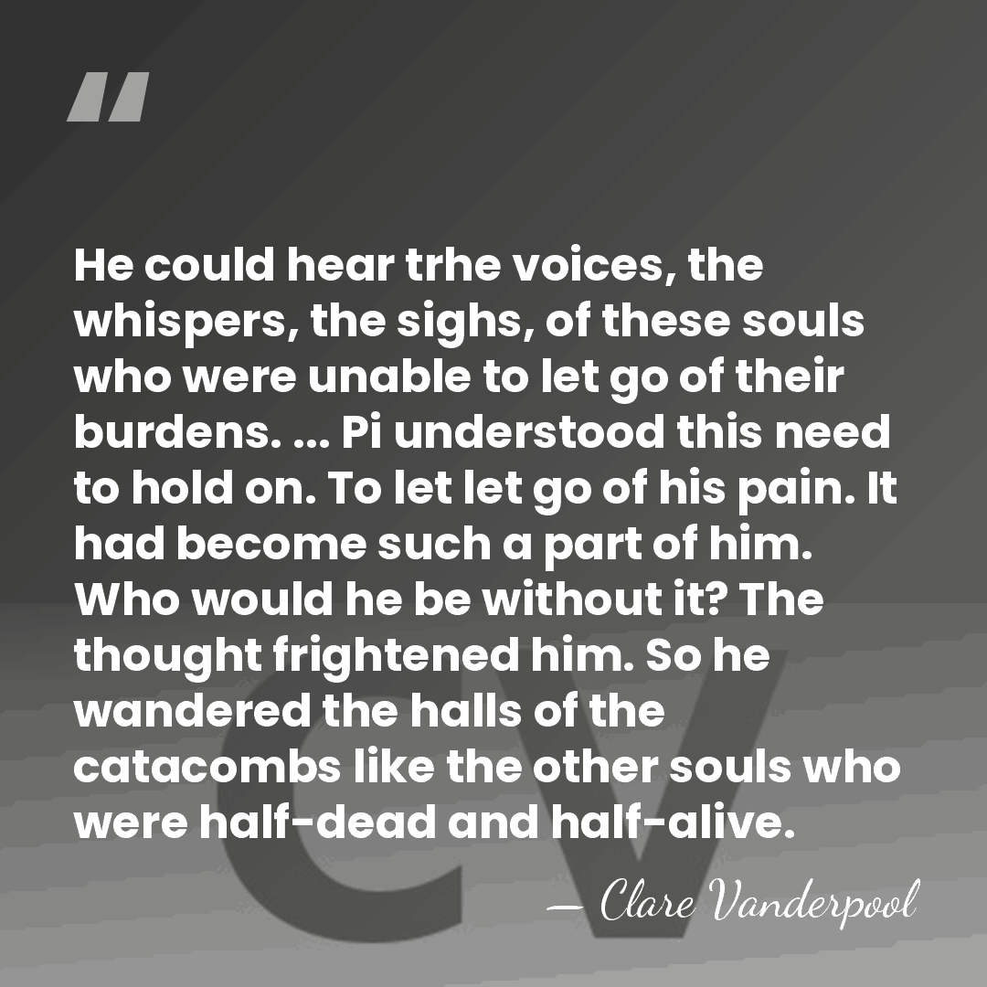 He could hear trhe voices, the whispers, the sighs, of these souls&hellip; - Clare Vanderpool