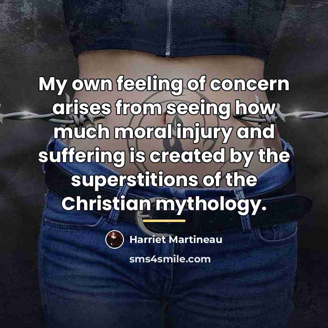 “My own feeling of concern arises from seeing how much…” quote by Harriet Martineau