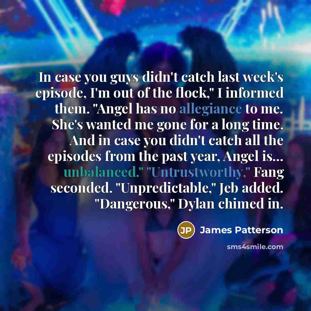 “In case you guys didn't catch last week's episode, I'm…” quote by James Patterson
