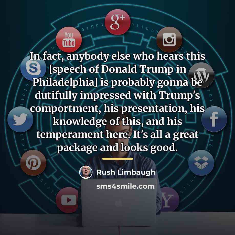 “In fact, anybody else who hears this [speech of Donald…” quote by Rush Limbaugh