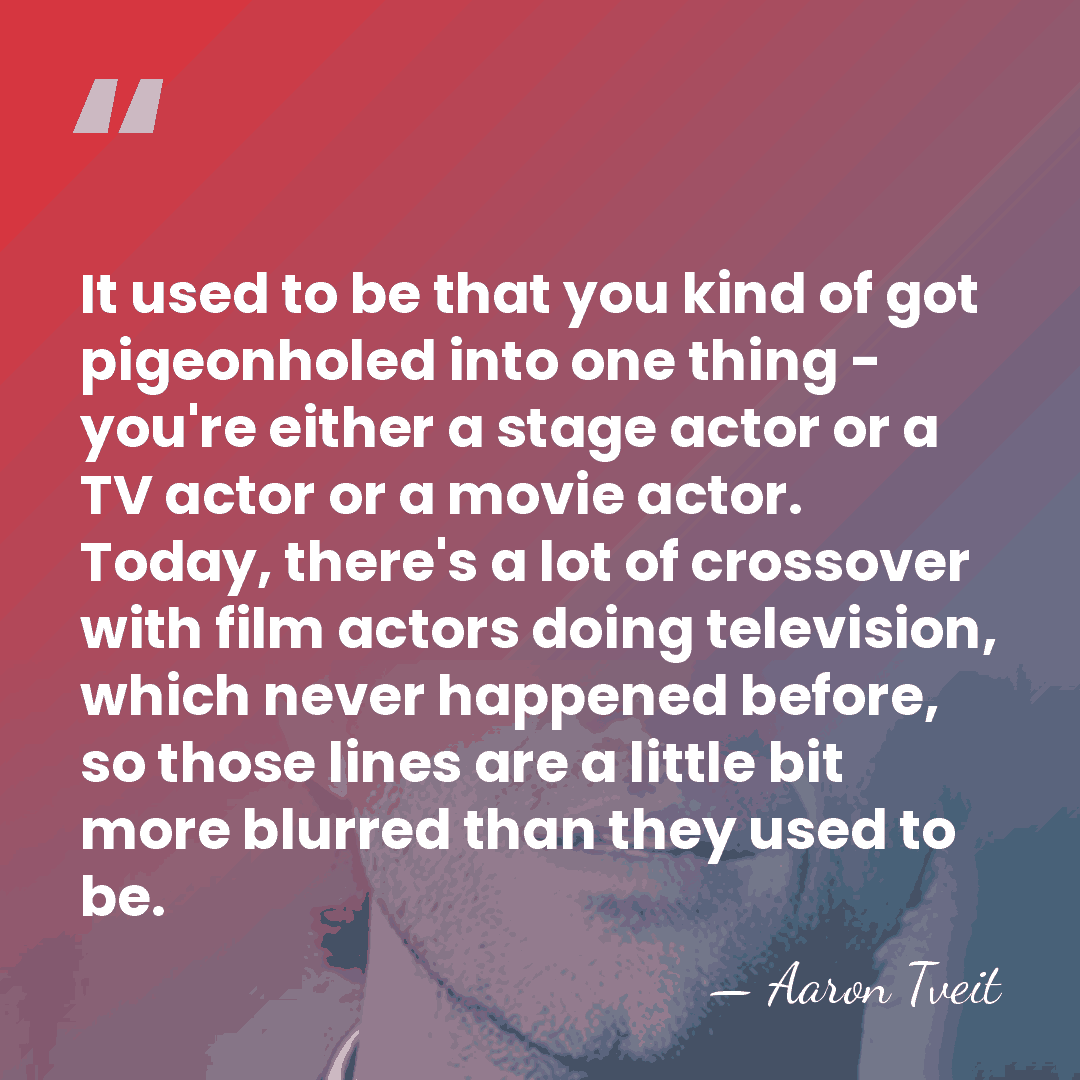 It used to be that you kind of got pigeonholed into one&hellip; - Aaron Tveit
