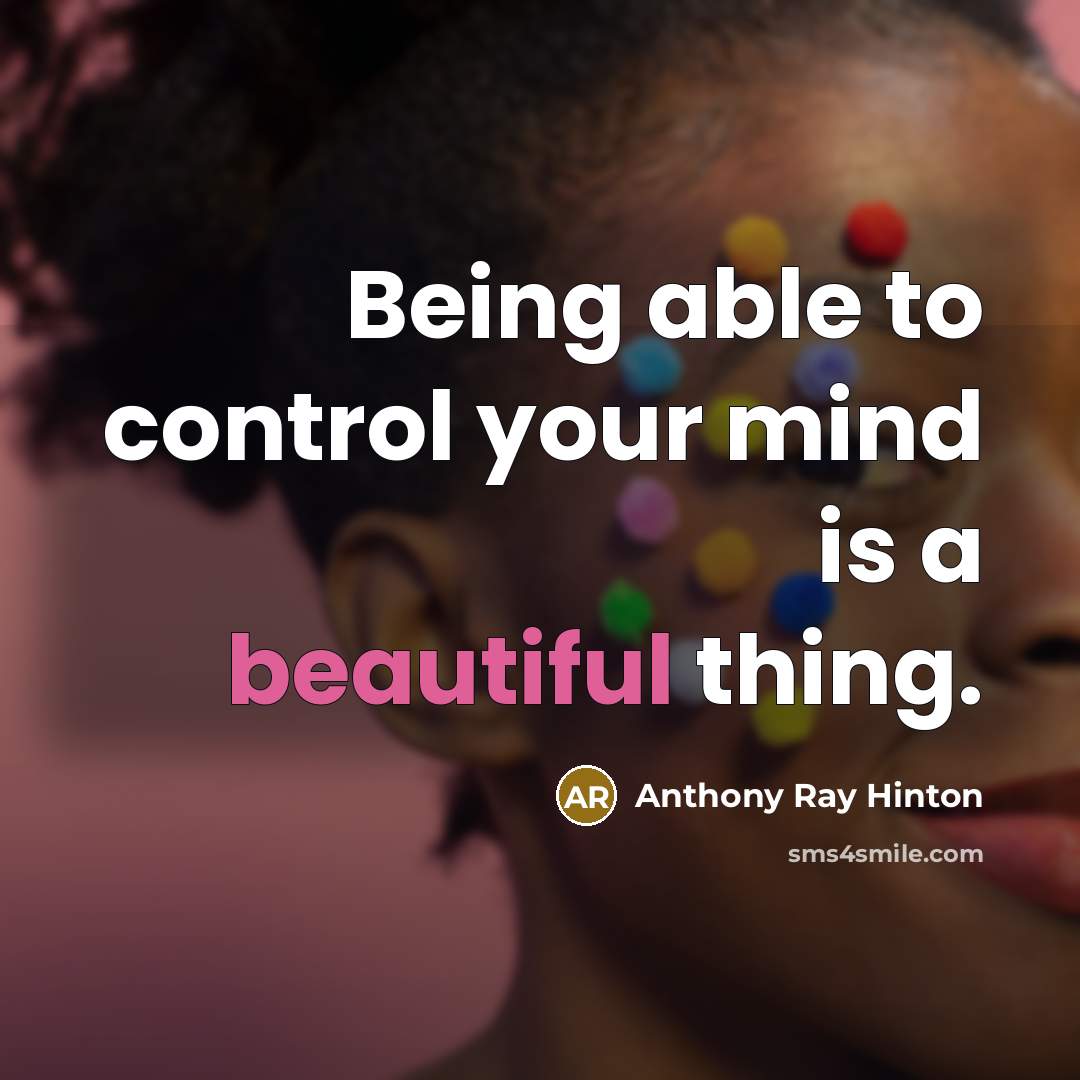 “Being able to control your mind is a beautiful thing.…” quote by Anthony Ray Hinton