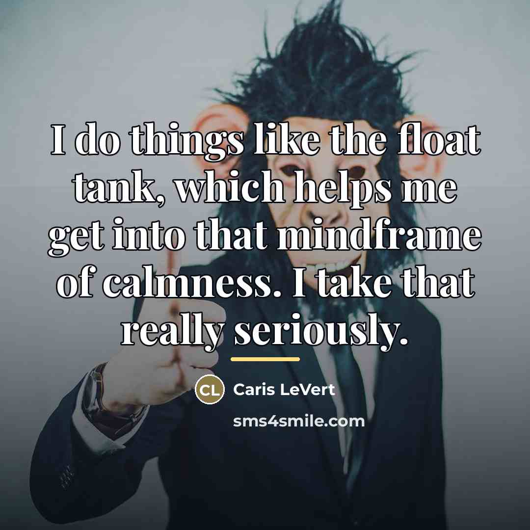 “I do things like the float tank, which helps me…” quote by Caris LeVert