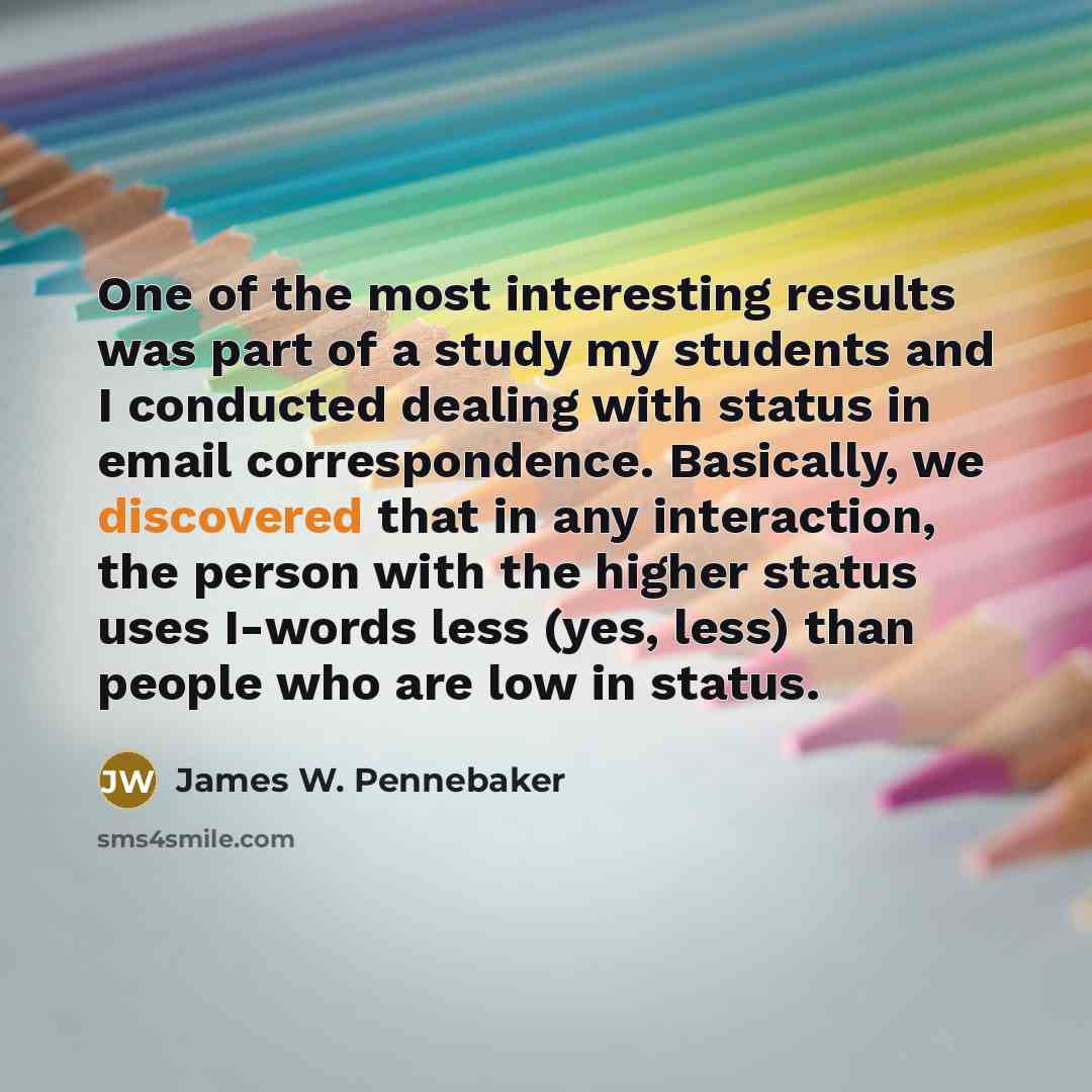 “One of the most interesting results was part of a…” quote by James W. Pennebaker