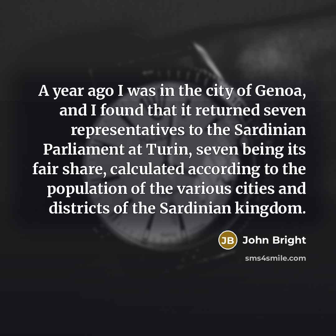 “A year ago I was in the city of Genoa,…” quote by John Bright