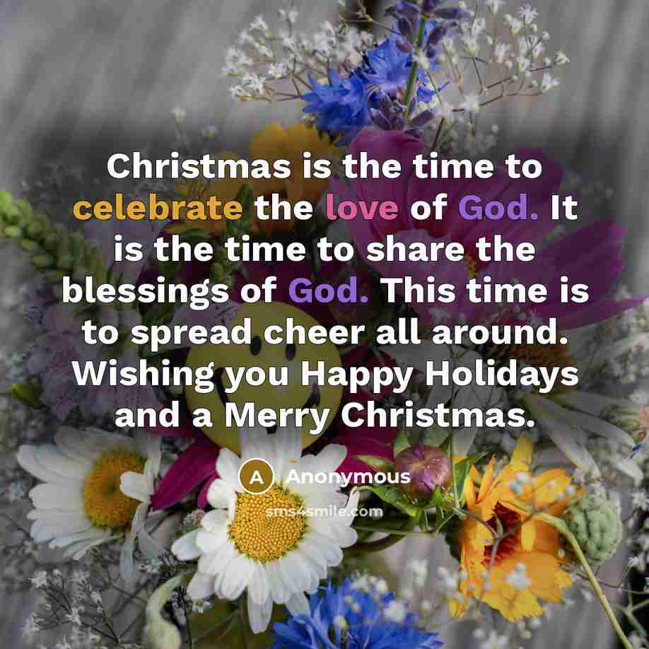 “Christmas is the time to celebrate the love of God.…” quote by Anonymous
