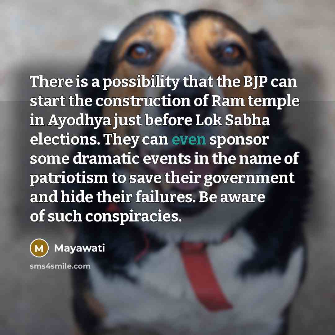 “There is a possibility that the BJP can start the…” quote by Mayawati