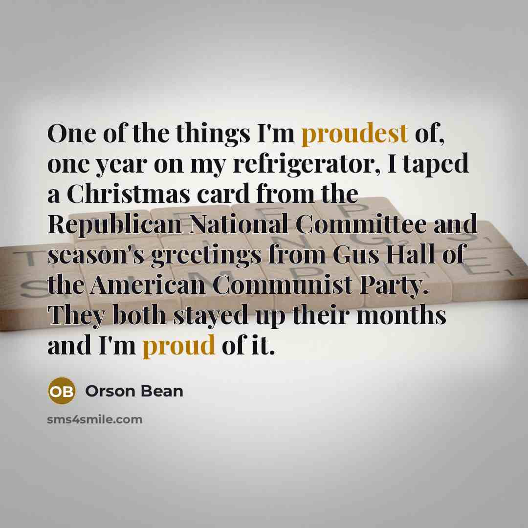 “One of the things I'm proudest of, one year on…” quote by Orson Bean