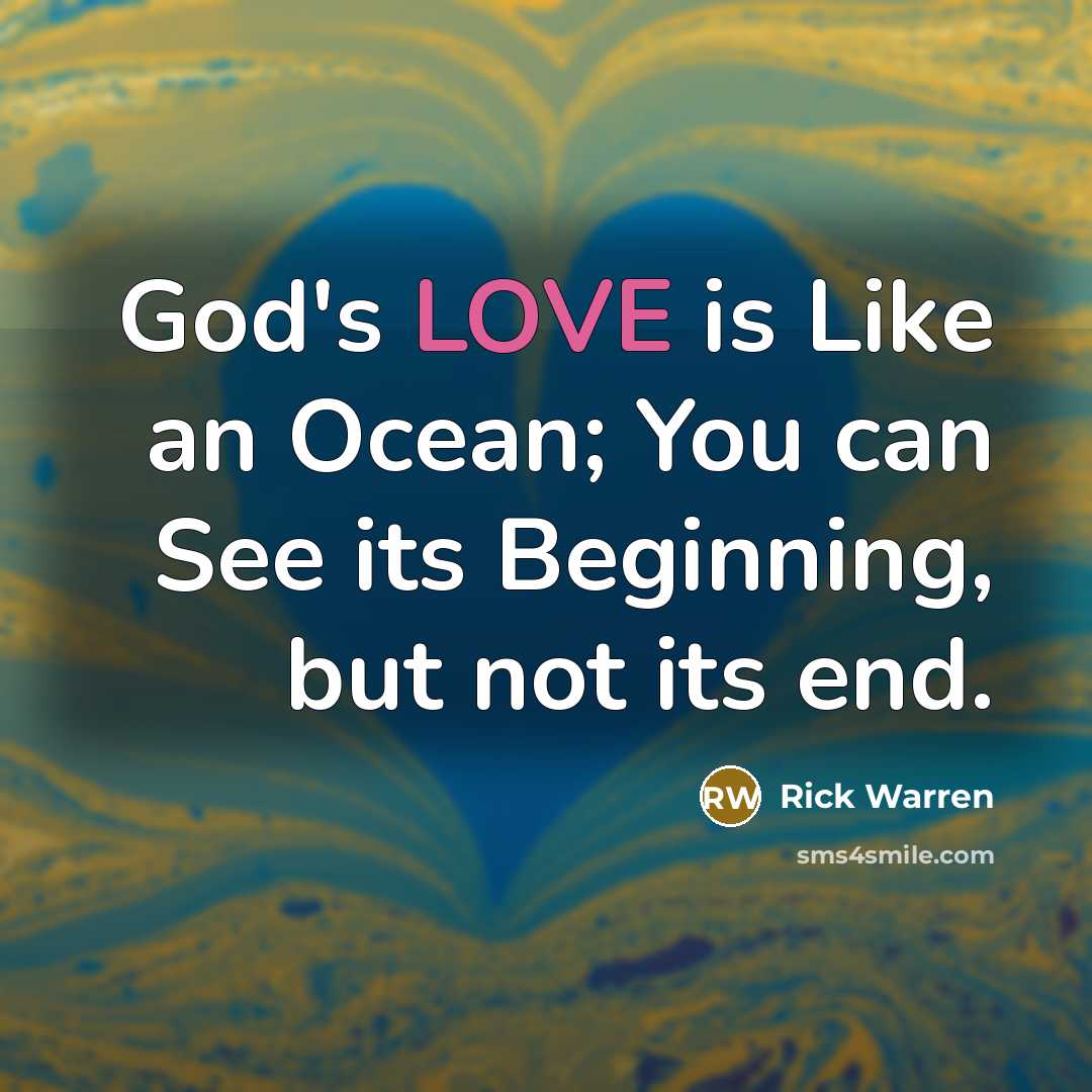 “God's LOVE is Like an Ocean; You can See its…” quote by Rick Warren