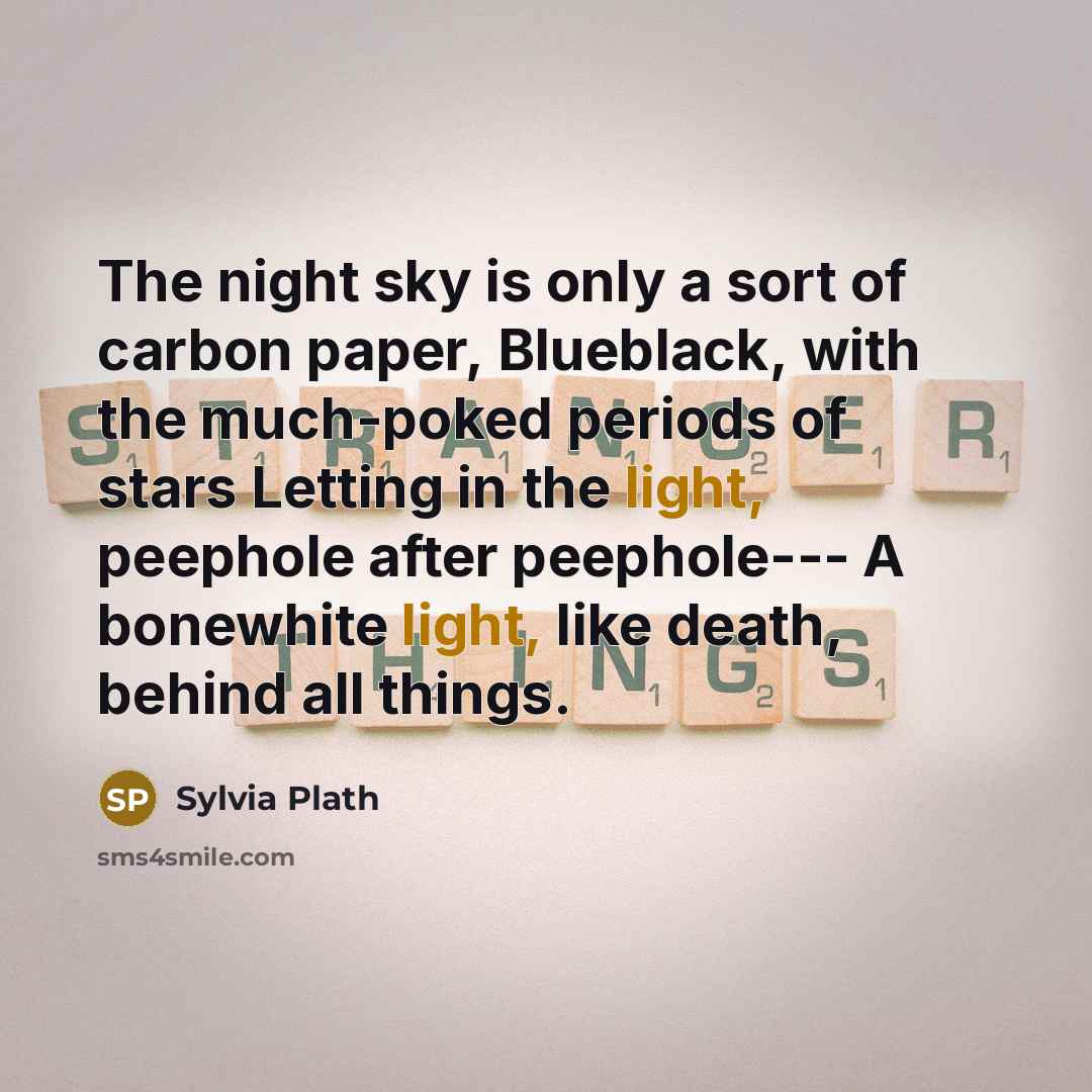 “The night sky is only a sort of carbon paper,…” quote by Sylvia Plath