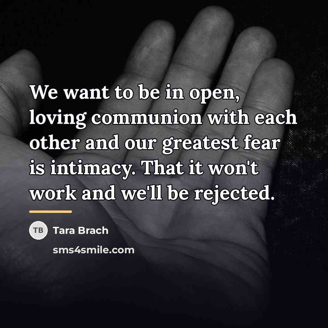 “We want to be in open, loving communion with each…” quote by Tara Brach