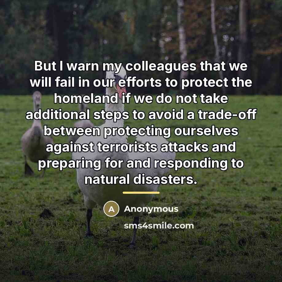 “But I warn my colleagues that we will fail in…” quote by Anonymous